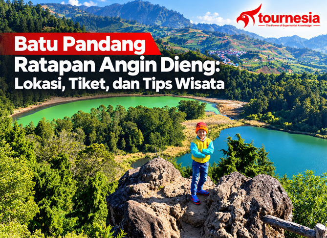 Batu Pandang Ratapan Angin Dieng: Lokasi, Tiket, dan Tips Wisata