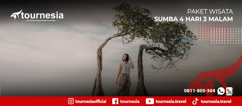 Paket Wisata Sumba 4 Hari 3 Malam Tournesia