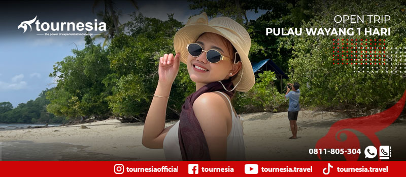 Tips Sebelum Mengikuti Open Trip Pulau Wayang