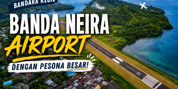 Banda Neira Airport