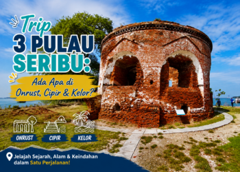 Trip 3 Pulau Seribu
