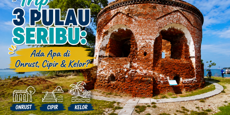 Trip 3 Pulau Seribu