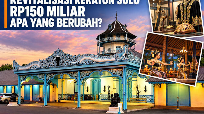Revitalisasi Keraton Solo Rp150 Miliar, Apa yang Berubah