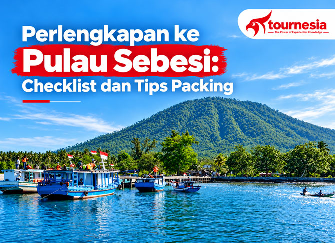 Perlengkapan ke Pulau Sebesi: Barang Bawaan dan Tips Packing