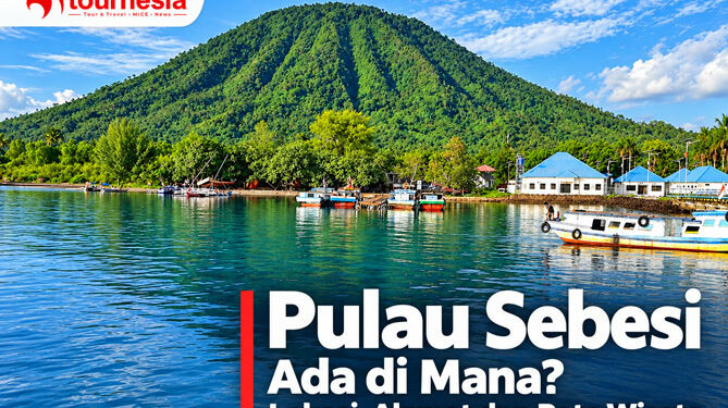Pulau Sebesi Ada di Mana Lokasi, Alamat dan Peta Wisata