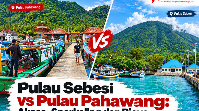 Pulau Sebesi vs Pulau Pahawang Akses, Snorkeling dan Biaya