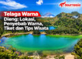 Telaga Warna Dieng Lokasi, Penyebab Warna, Tiket dan Tips Wisata