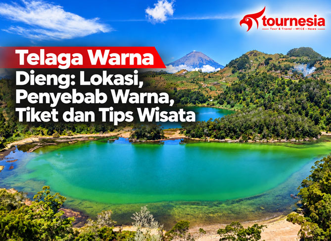 Telaga Warna Dieng: Lokasi, Penyebab Warna, Tiket dan Tips Wisata
