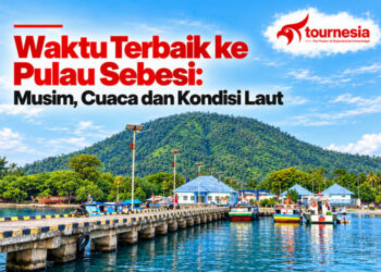 Waktu Terbaik ke Pulau Sebesi Musim, Cuaca dan Kondisi Laut