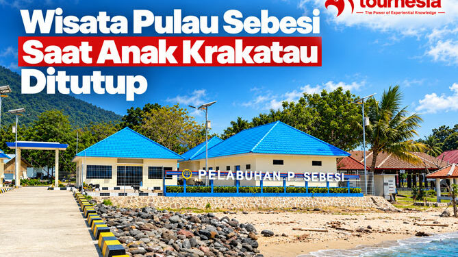 Wisata Pulau Sebesi Saat Anak Krakatau Ditutup